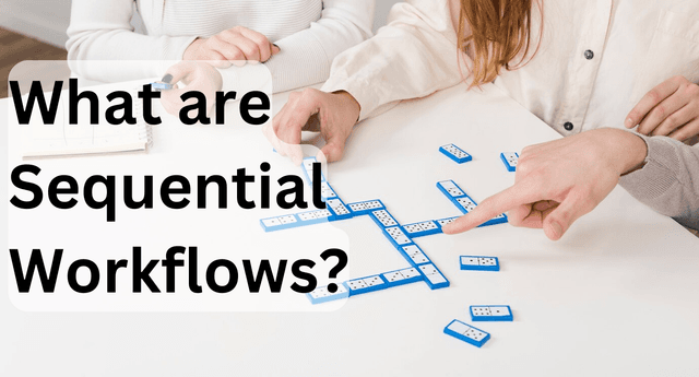 Sequential Workflows